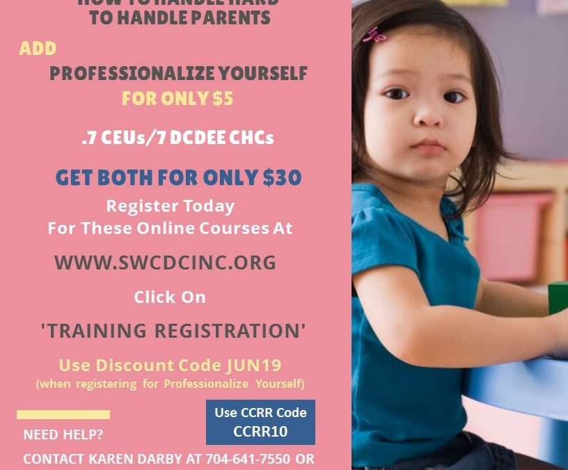 Online Training – June Online Bundle   – How To Handle Hard to Handle Parents and Professionalize Yourself