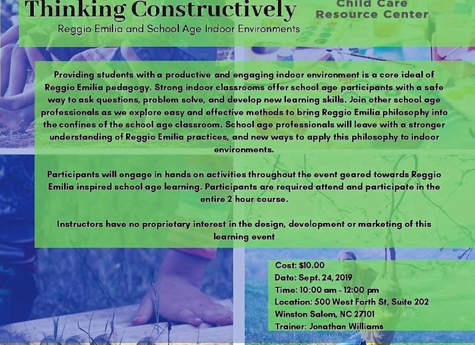 CCRC/WFRC – Thinking Constructively: Reggio Emilia & School Age Indoor Environments