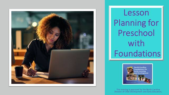 ONLINE: Lesson Planning for Preschool With Foundations and Getting Familiar With Foundations (SELF PACED/ON DEMAND)