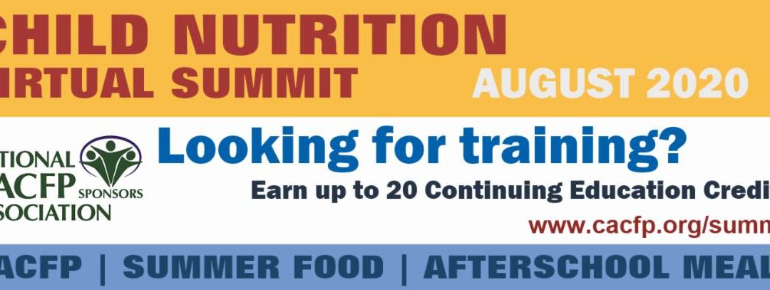 Child Nutrition Virtual Summit – August 2020