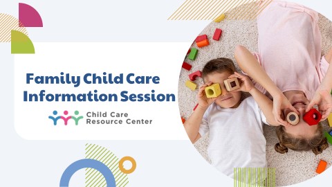 CCRC- Family Child Care Information Session